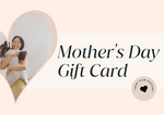 Mother's Day Gift Card