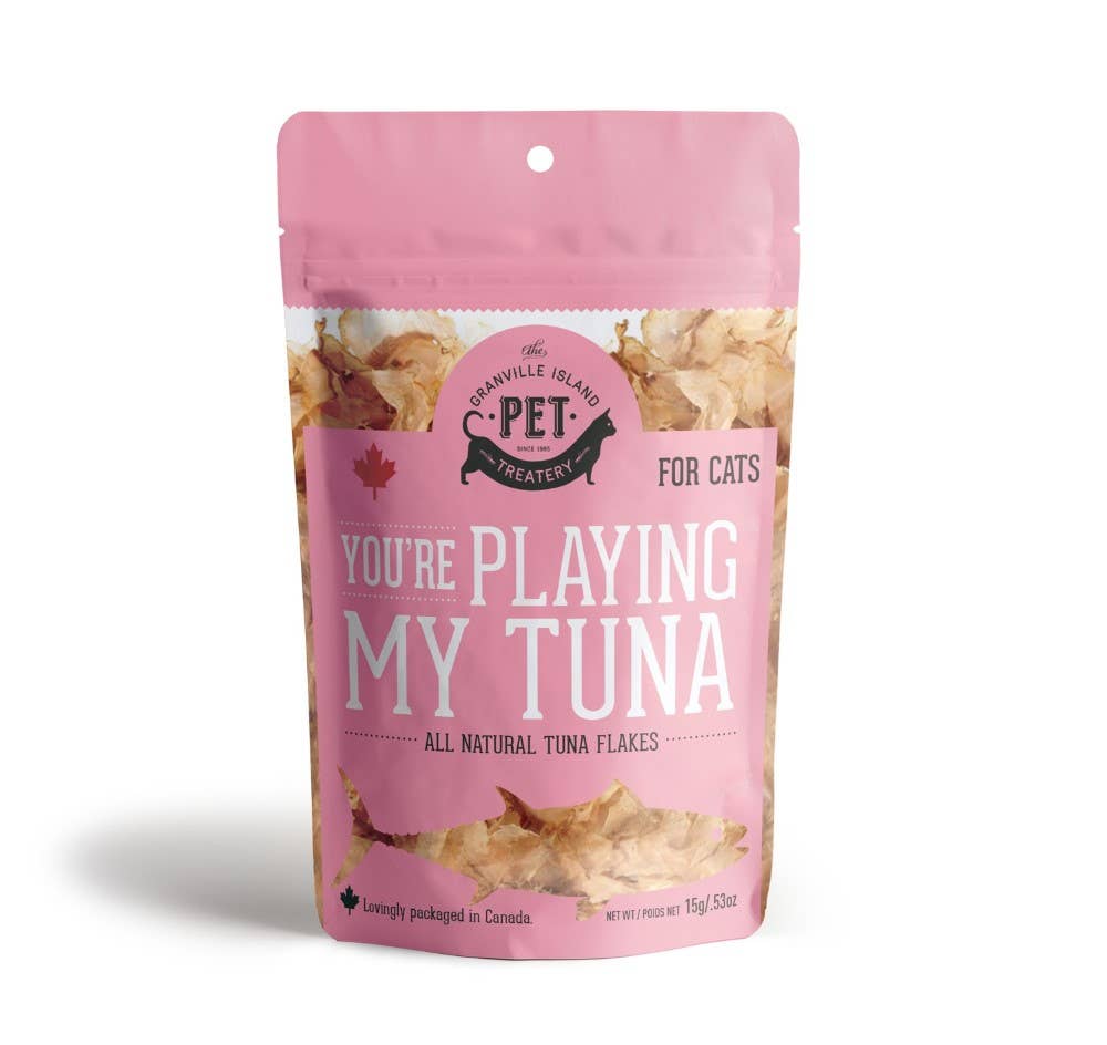 You're Playing My Tuna - Tuna Flakes - Cat Treats